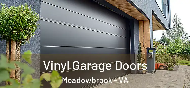  Vinyl Garage Doors Meadowbrook - VA